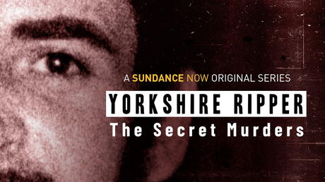 Yorkshire Ripper: The Secret Murders